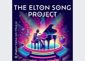 The Elton Song Project - Eine Hommage an Elton John