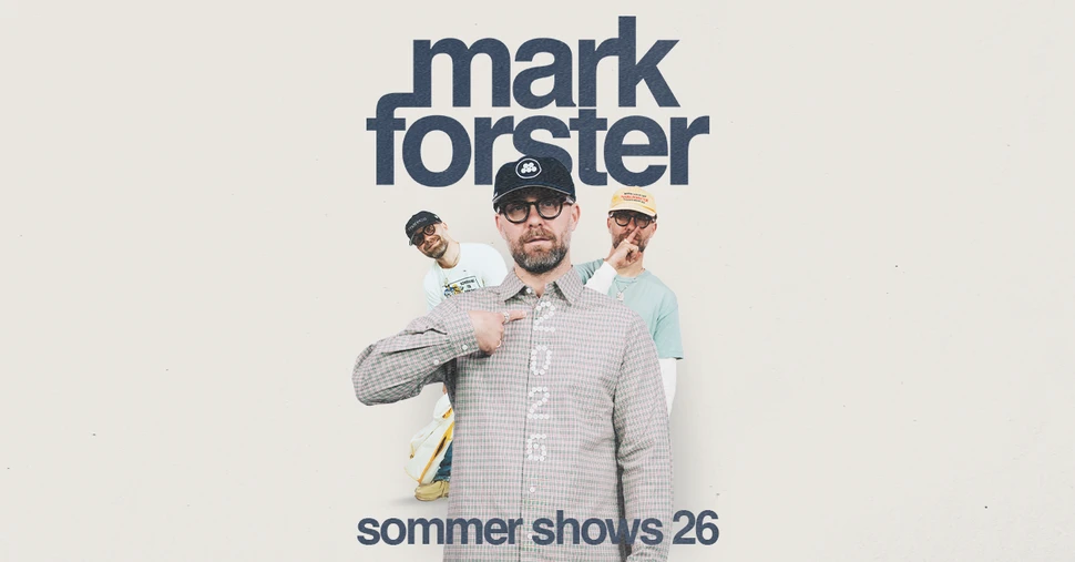 Mark Forster - Sommer Shows 2026
