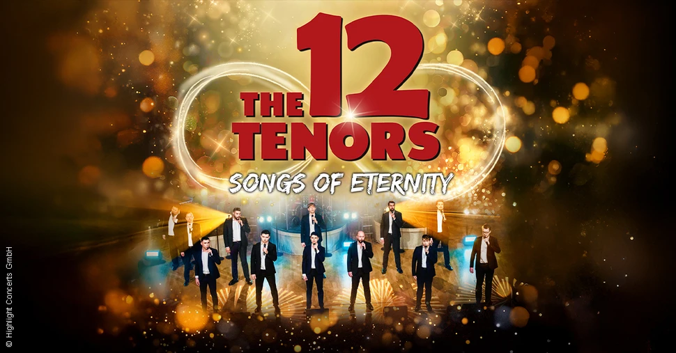 The 12 Tenors - Songs of Eternity