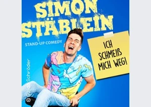 Simon Stäblein - Ich schmeiß mich weg!