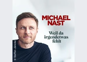 Michael Nast - Tour 2025