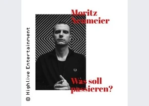 Moritz Neumeier - Was soll passieren?