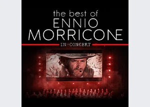 The best of Ennio Morricone - In Concert