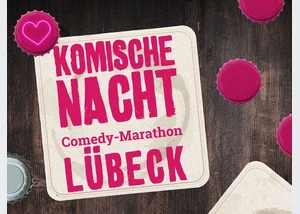 21. KOMISCHE NACHT LÜBECK