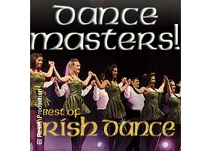 Dance Masters - Best of Irish Dance!